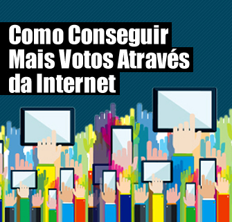Como Conseguir Mais Votos Através da Internet Anderson Alves